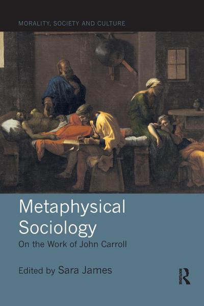 Metaphysical Sociology