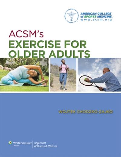 ACSM’s Exercise for Older Adults