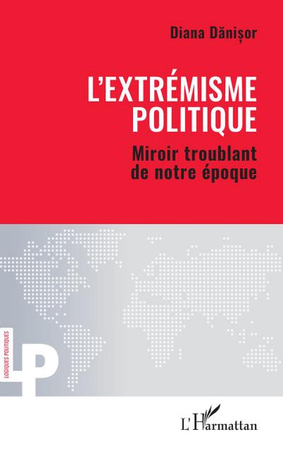 L’extrémisme politique