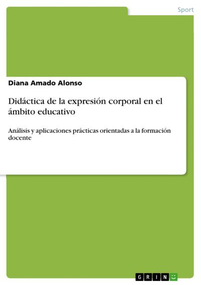 Didáctica de la expresión corporal en el ámbito educativo