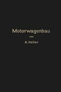 Motorwagen und Fahrzeugmaschinen für flüssigen Brennstoff