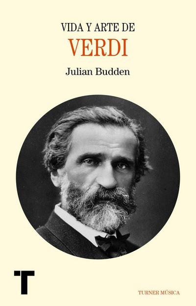 Vida y Arte de Giuseppe Verdi