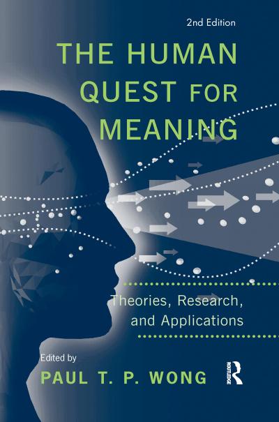 The Human Quest for Meaning