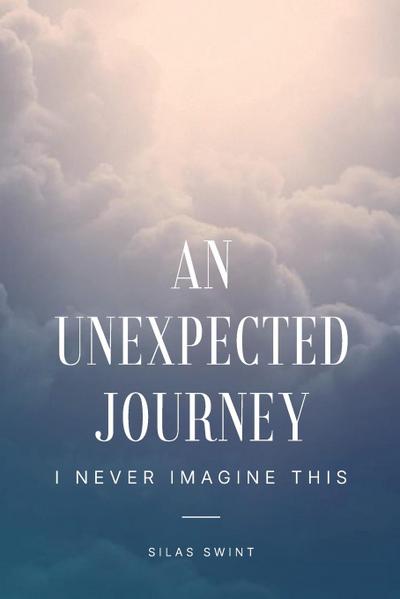 An Unexpected Journey