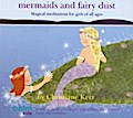 Mermaids and Fairy Dust