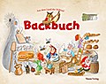 Backbuch. Aus dem Land der Wichtel