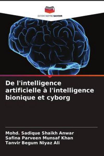 De l’intelligence artificielle à l’intelligence bionique et cyborg