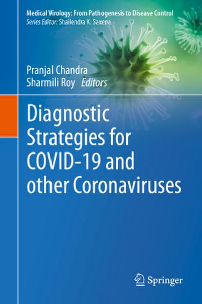 Diagnostic Strategies for Covid-19 and Other Coronaviruses