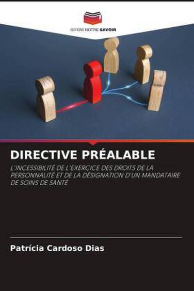 DIRECTIVE PRÉALABLE
