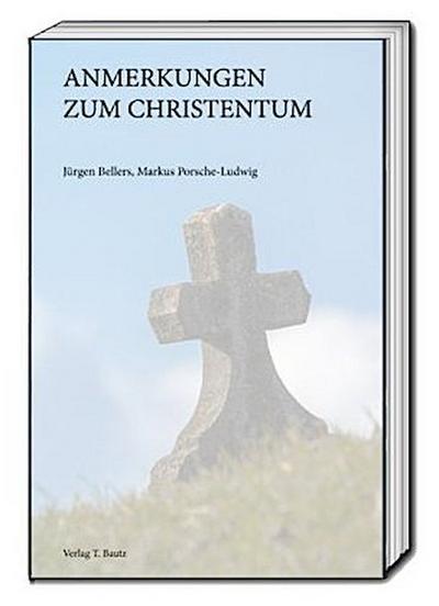 Anmerkungen zum Christentum