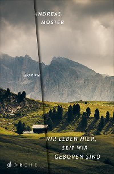 Wir leben hier, seit wir geboren sind