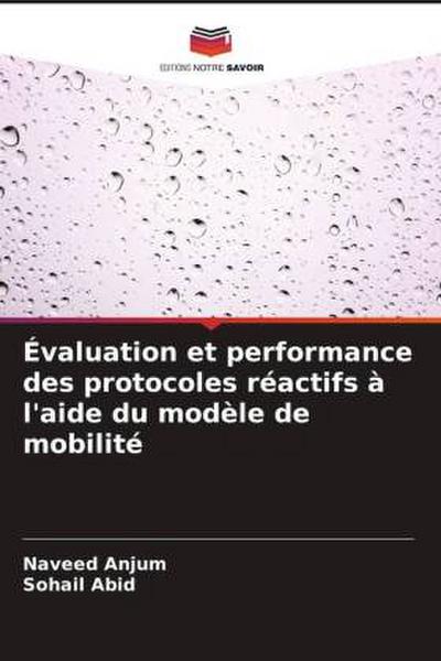 Évaluation et performance des protocoles réactifs à l’aide du modèle de mobilité