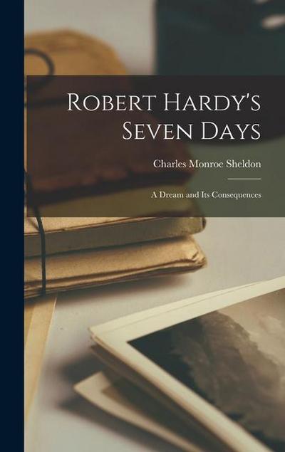 Robert Hardy’s Seven Days