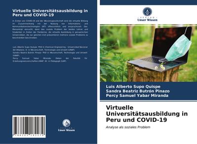 Virtuelle Universitätsausbildung in Peru und COVID-19