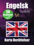 50 Kusliga Korta Berättelser på Engelska | En Tvåspråkig Resa på Engelska och Svenska