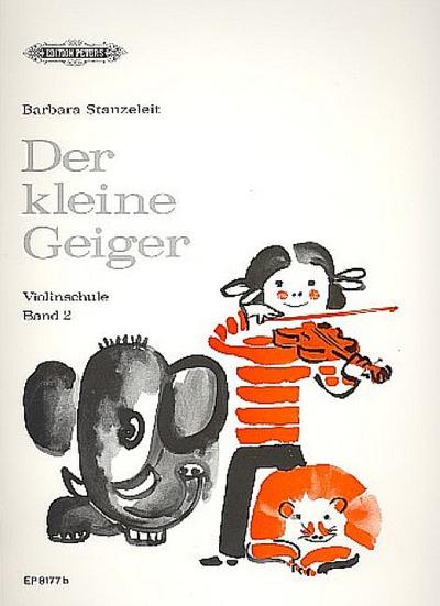 Der kleine Geiger: Violinschule, Band 2