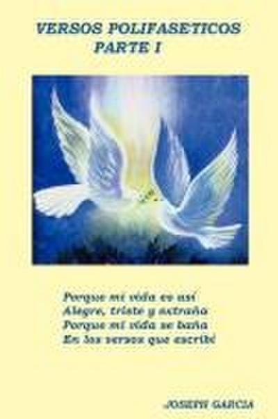 Versos Polifaséticos - Parte I