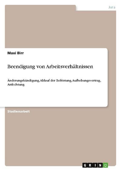 Beendigung von Arbeitsverhältnissen