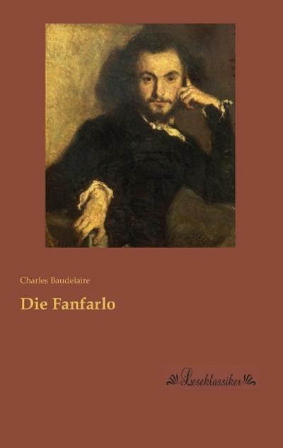 Die Fanfarlo - Charles Baudelaire