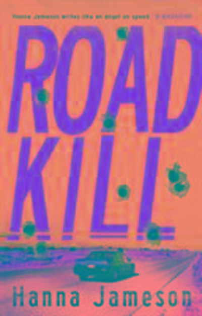 Jameson, H: Road Kill