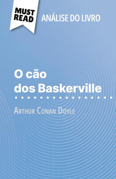 O cão dos Baskerville de Arthur Conan Doyle (Análise do livro)