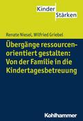 Übergänge ressourcenorientiert gestalten: Von der 