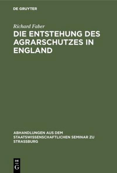 Die Entstehung des Agrarschutzes in England