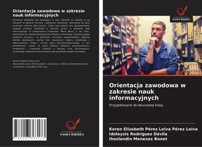 Orientacja zawodowa w zakresie nauk informacyjnych