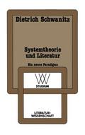 Systemtheorie und Literatur