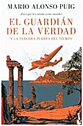 El guardián de la verdad y la tercera puerta del tiempo