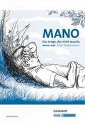 Mano - Der Junge, der nicht wusste, wo er war - An