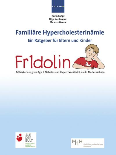 Fr1dolin Früherkennung von Typ 1 Diabetes und Hypercholesterinämie in Niedersachsen