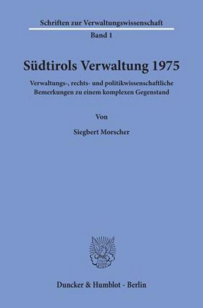Südtirols Verwaltung 1975.