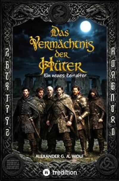 Das Vermächtnis der Hüter