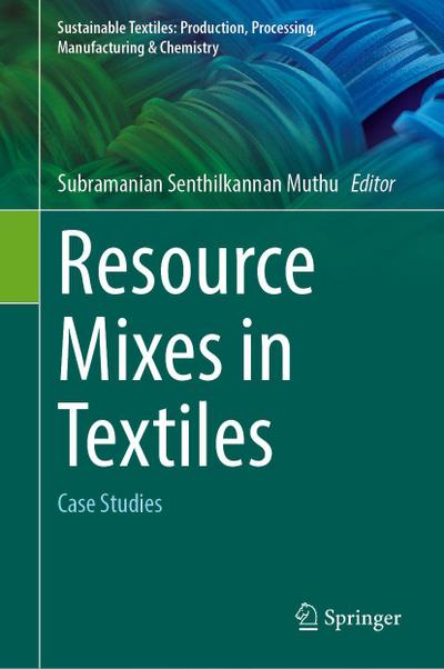 Resource Mixes in Textiles