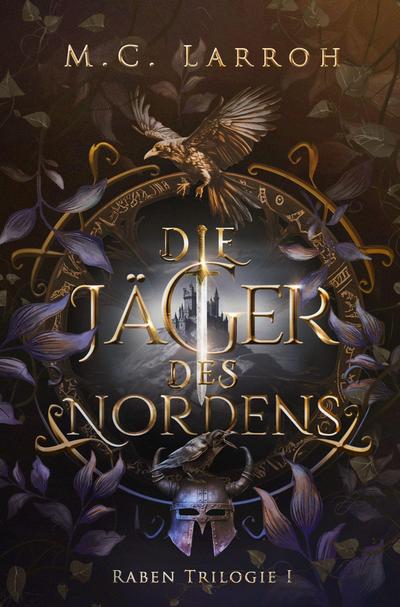 Die Jäger des Nordens