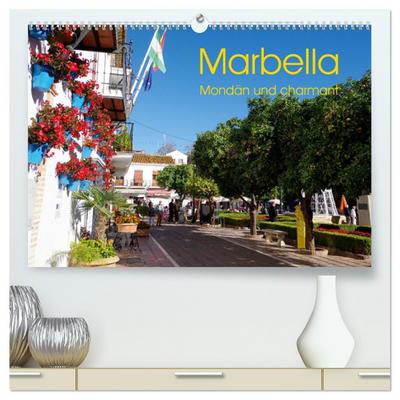 Marbella - Mondän und charmant (hochwertiger Premium Wandkalender 2026 DIN A2 quer), Kunstdruck in Hochglanz