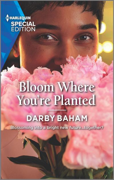 Bloom Where You’re Planted