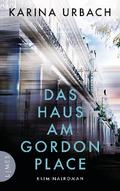 Das Haus am Gordon Place von Karina Urbach | Ebook