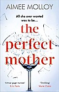 The Perfect Mother
