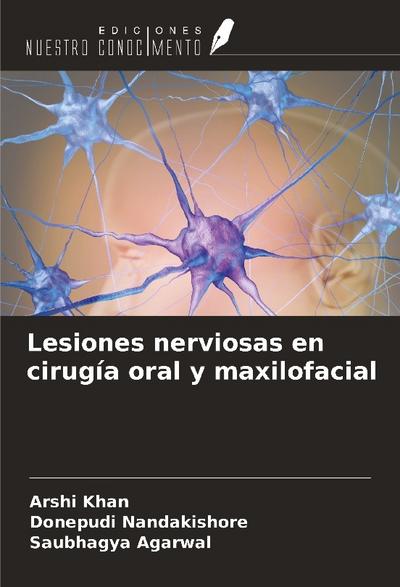 Lesiones nerviosas en cirugía oral y maxilofacial