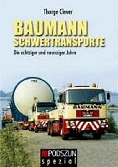 Baumann Schwertransporte - Thorge Clever