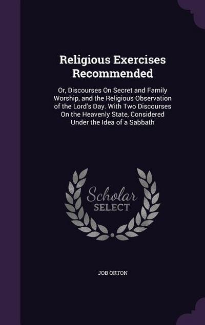 Religious Exercises Recommended
