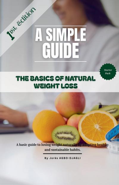 The Basics of Natural Weight Loss