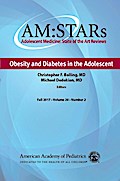 AM:STARs Obesity and Diabetes in the Adolescent