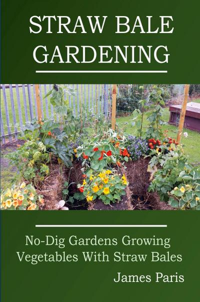 Straw Bale Gardening