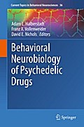 Behavioral Neurobiology of Psychedelic Drugs