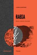 Rabia. afectos, violencia, inmunidad