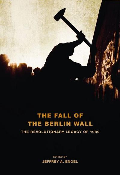 The Fall of the Berlin Wall