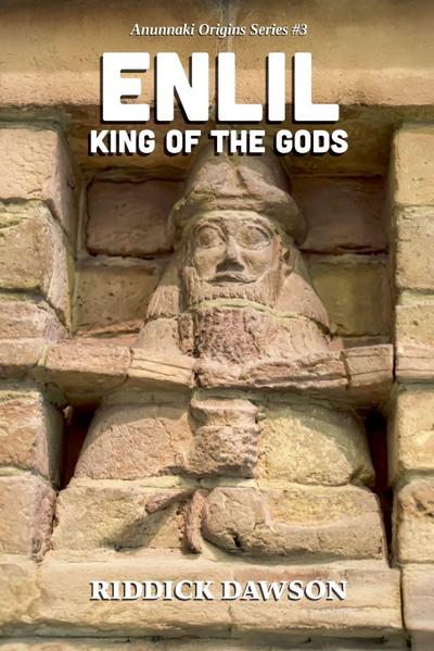 Enlil, King of the Gods